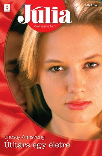 Lindsay Armstrong - J�lia 469. (�tit�rs egy �letre)