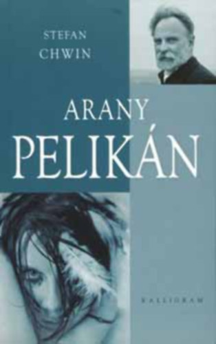 Stefan Schwin - Arany Pelikn