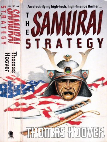 Thomas Hoover - The Samurai Strategy
