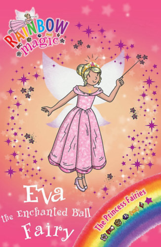 Daisy Meadows - Eva the Enchanted Ball Fairy