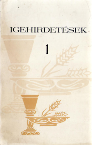 Igehirdetsek 1.