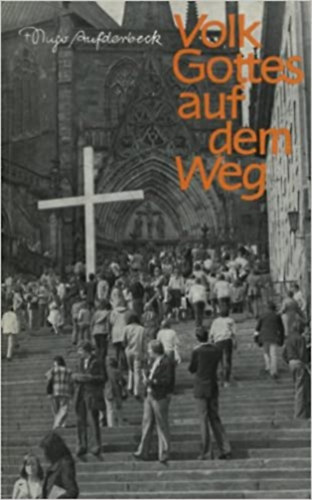 Volk Gottes auf dem Weg