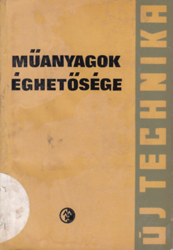 Házkötő-Macskásy-Szabó - Műanyagok éghetősége