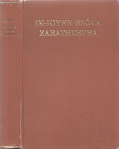 Nietzsche Frigyes - Im-igyen szla Zarathustra - Ksrfzettel (Reprint)