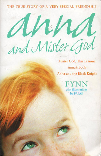 Rowan Williams Fynn - Anna and Mister God