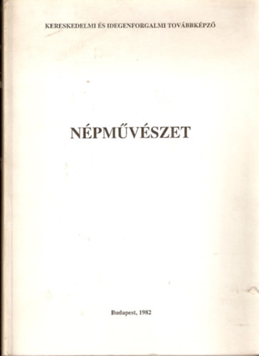 N�pm�v�szet (Kereskedelmi �s Idegenforgalmi Tov�bbk�pz�)