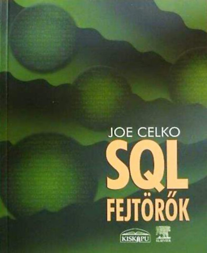 Celko Joe - SQL fejt�r�k
