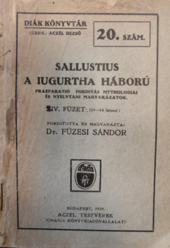 Dr Füzesi Sándor Sallustius - Sallustius: A Iuguratha-háború IV. füzet