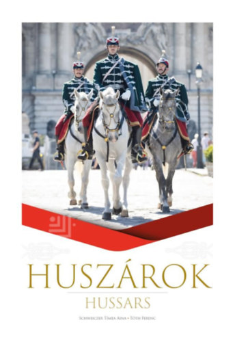Schweiczer Tímea Aina - Huszárok - Hussars