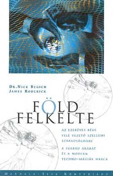 Nick, Roderick, James Begich - F�ldfelkelte