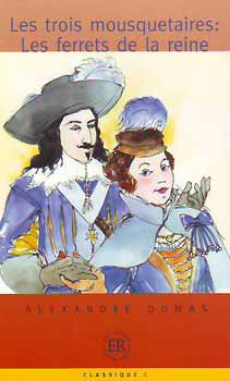 Alexandre Dumas - Les Trois Mousquetaires (Easy Readers 'C')