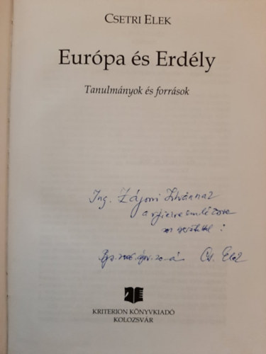 Csetri Elek - Eurpa s Erdly - Forrsok s tanulmnyok