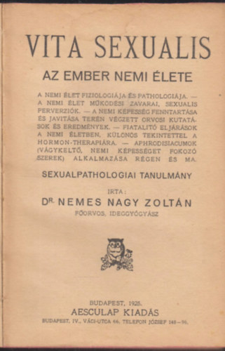 Nemes Nagy Zolt�n Dr. - Vita sexualis - Az ember nemi �lete