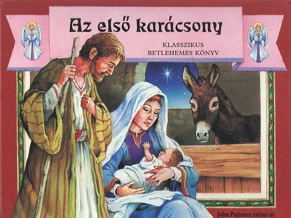 Az els karcsony (Klasszikus Betlehemes knyv)