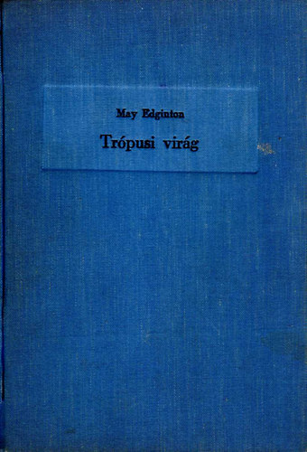 May Edginton - Tr�pusi vir�g