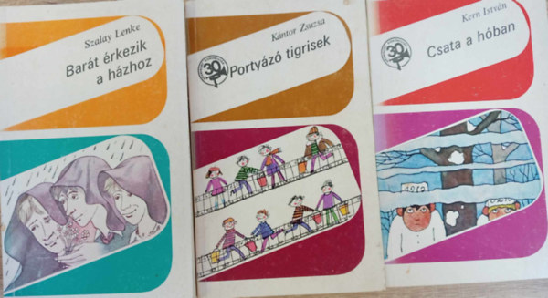K�ntor Zsuzsa, Kern Istv�n Szalay Lenke - 3 db ifj�s�gi k�nyv ( egy�tt ) 1. Csata a h�ban, 2. Porty�z� tigrisek, 3. Bar�t �rkezik a h�zhoz