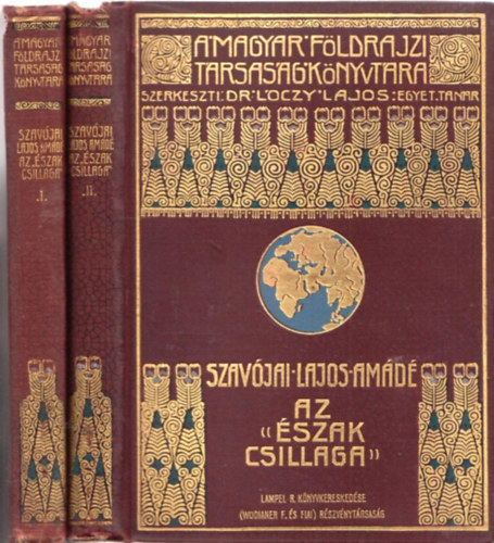 Savojai Lajos Am�d� - Az �szak csillaga I-II.