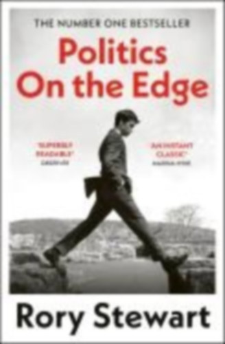 Rory Stewart - Politics On the Edge