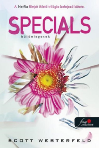 Scott Westerfeld - Specials - K�l�nlegesek
