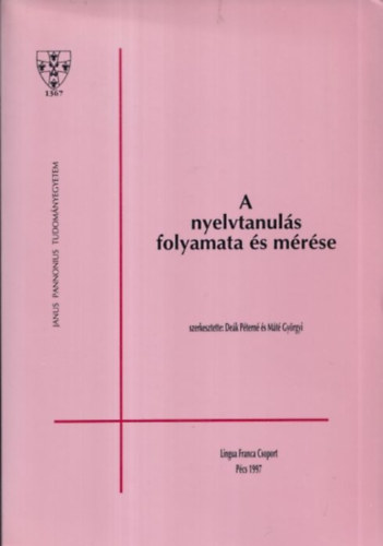 Mt Gyrgyi Dek Ptern - A nyelvtanuls folyamata s mrse