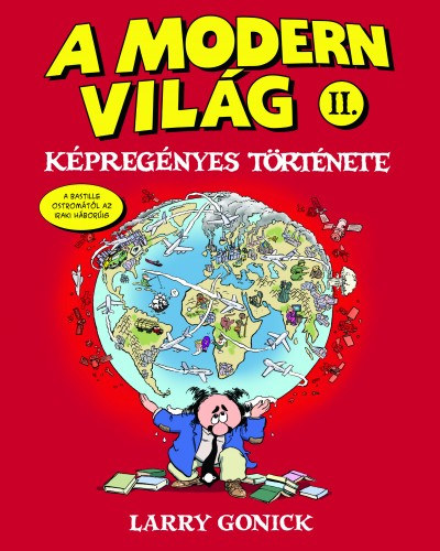 Larry Gonick - A modern vilg kpregnyes trtnete II.