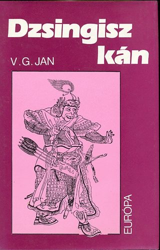 V. G. Jan - Dzsingisz k�n