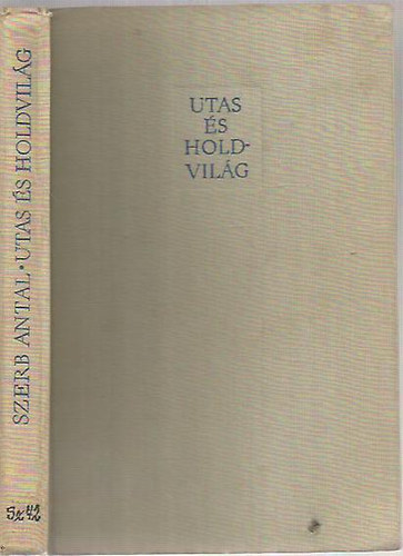 Szerb Antal - Utas �s holdvil�g