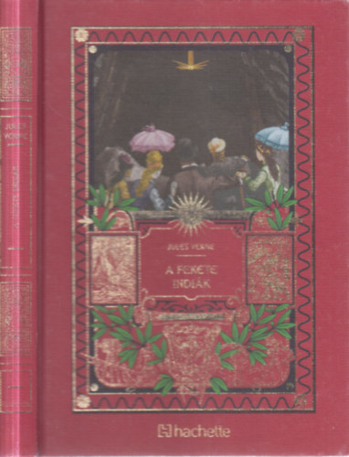 Jules Verne - A Fekete Indi�k (Jules Verne csod�latos kalandjai 17.)