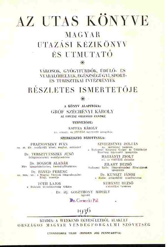 Orsz. Magy. Vendégforg. Szöv. - Az utas könyve-Magyar utazási kézikönyv és útmutató