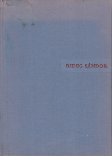 Dr. Rideg S�ndor - H�v�s csillagok alatt