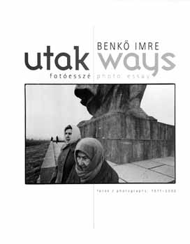 Benk Imre - Utak - Ways
