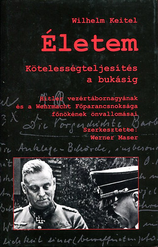 Wilhelm Keitel - letem - Ktelessgteljests a buksig