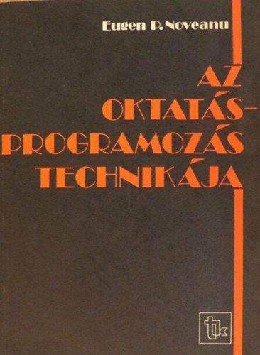 Eugene P. Noveanu - Az oktatsprogramozs technikja