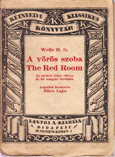 H. G. Wells - A vrs szoba (Ktnyelv klasszikus knyvtr 37.)