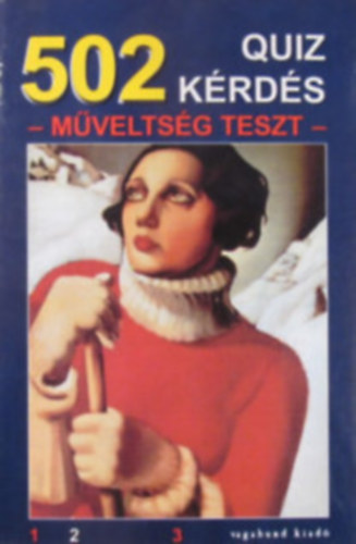 502 quiz k�rd�s - M�velts�gi teszt