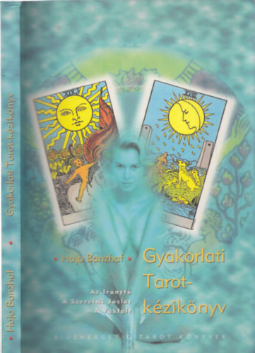 Hajo Banzhaf - Gyakorlati Tarot-kziknyv