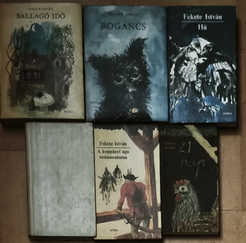 Fekete István - 6db Fekete István mű - Ballagó idő, Bogáncs, Hú, Hajnal Badányban, A koppányi aga testamentuma, Huszonegy nap