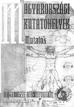 Glatz Ferenc   (szerk.) - Magyarorszgi kutathelyek - Mutatk