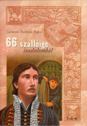 Gyimesn Szekeres gnes - 66 szllige irodalombl