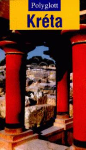 Andreas Schneider - Kréta - Polyglott