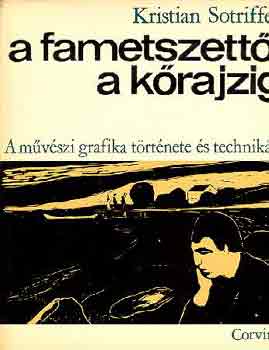 Kristian Sotriffer - A fametszett�l a k�rajzig