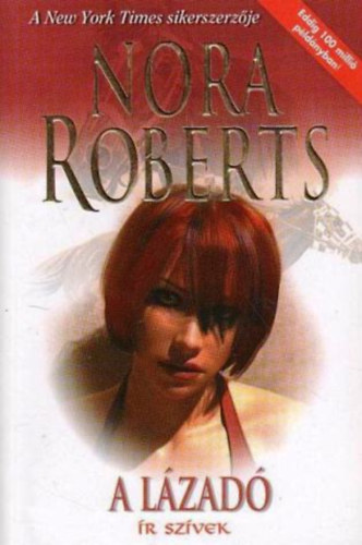 Nora Roberts - A lzad (r szvek)