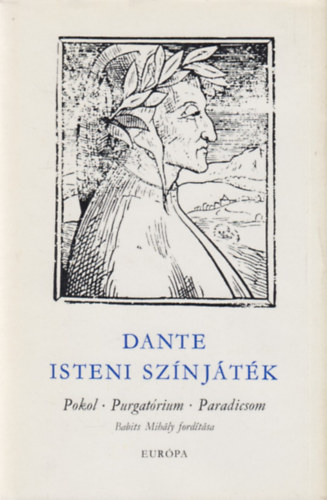 Dante Alighieri - Isteni sz�nj�t�k