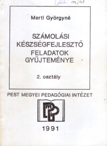 Mertl Gyrgyn - Szmolsi kszsgfejleszt feladatok gyjtemnye 2. osztly