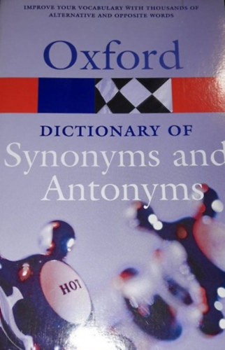 Alan Spooner - The Oxford Dictionary of Synonyms and Antonyms