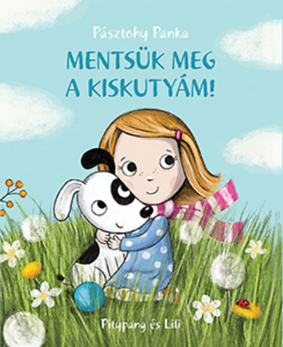 Psztohy Panka - Mentsk meg a kiskutym!