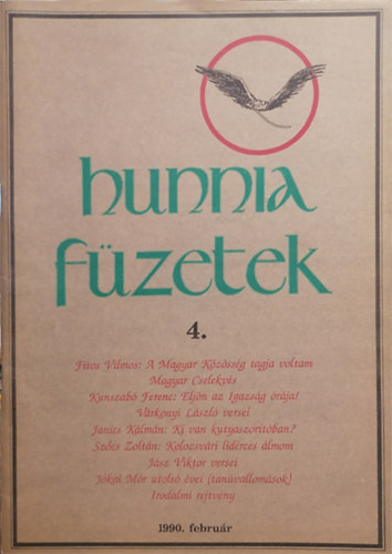 Szcs Zoltn  (szerk.) - Hunnia Fzetek 4. - 1990. februr