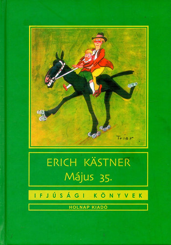 Erich Kästner - Május 35