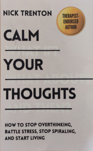 Nick Trenton - Calm your thoughts