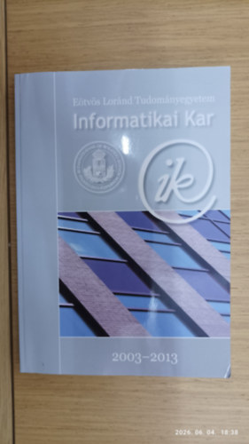 Eötvös Lóránd Tudományegyetem Informatikai Kar 2003-2013